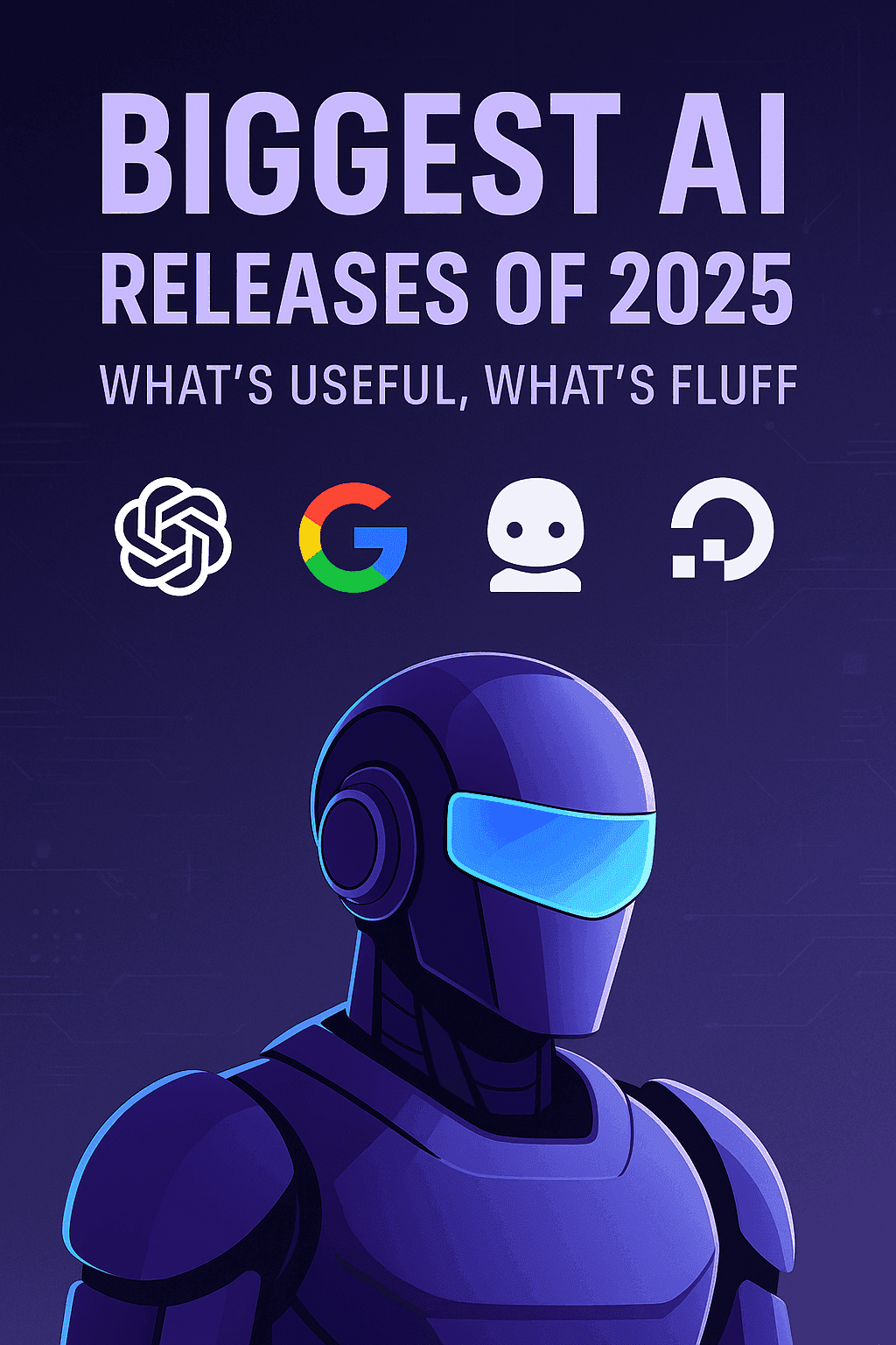 Biggest AI releases of 2025