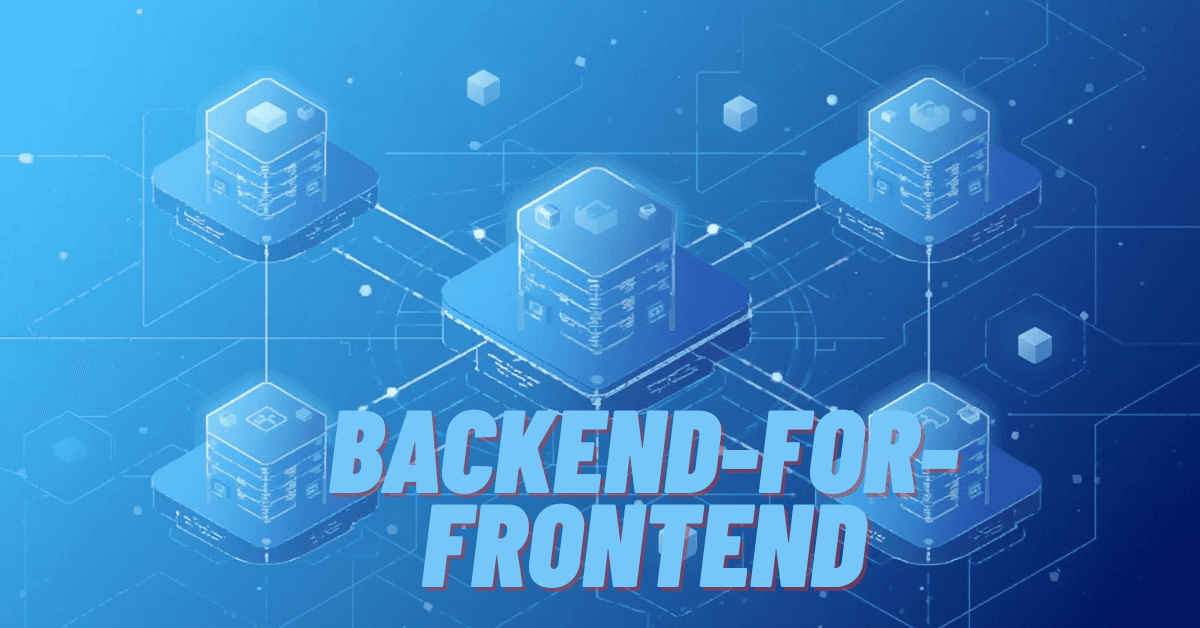 Backend-for-frontend